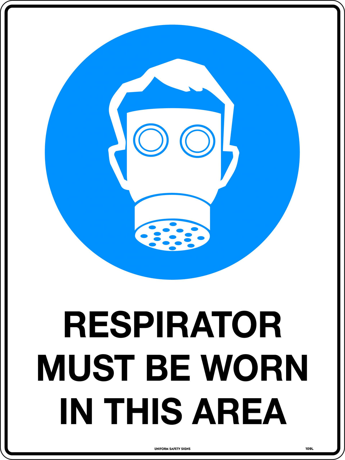 Respirator Must Be Worn In This Area