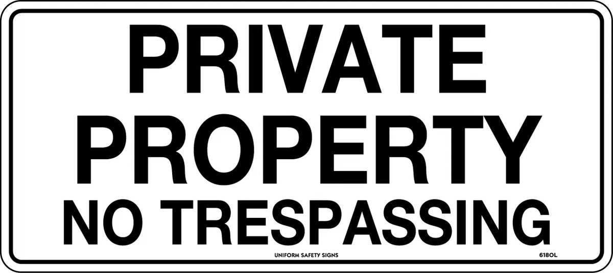 Private Property No Trespassing (450x200mm)