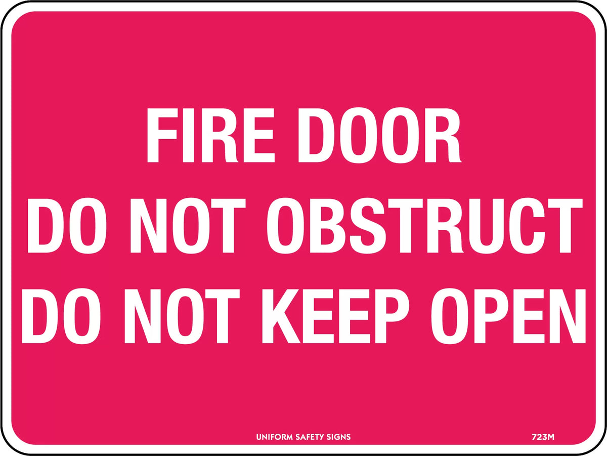 Fire Door Do Not Obstruct Do Not Keep Open
