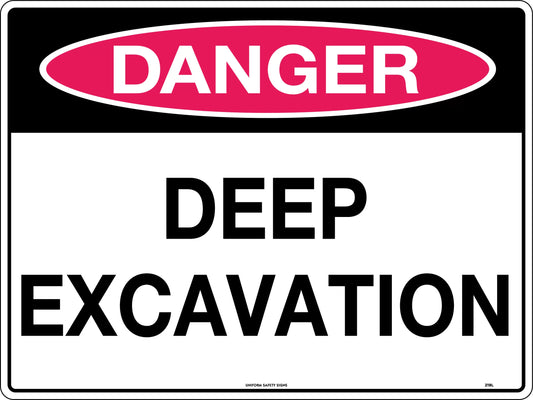 Danger Deep Excavation