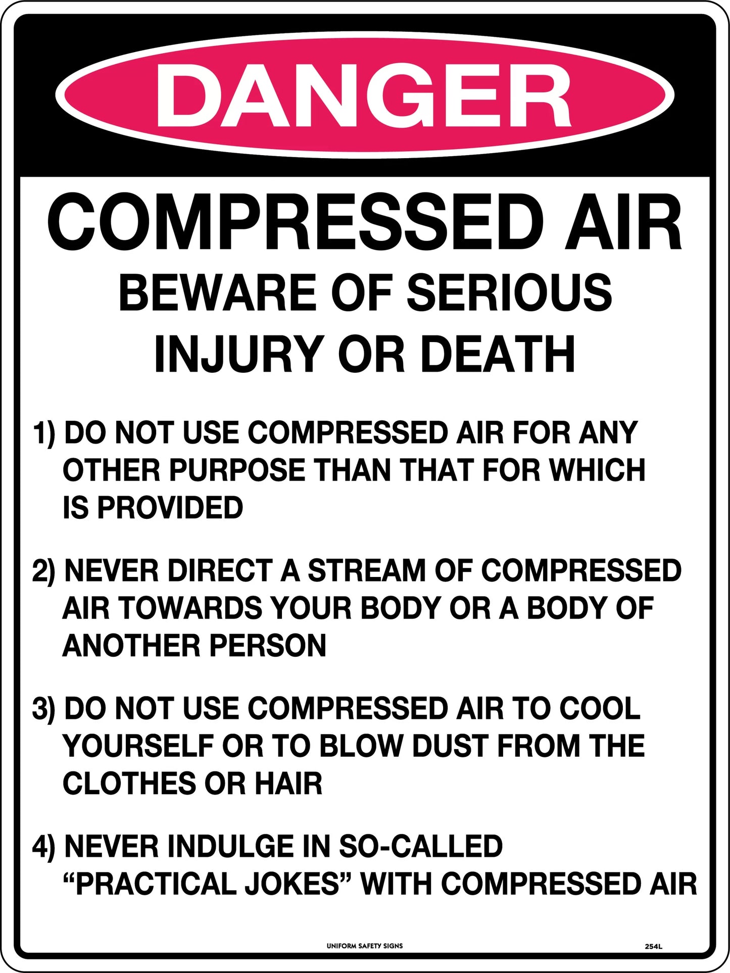 Danger Compressed Air Beware of Serious Injury or Death