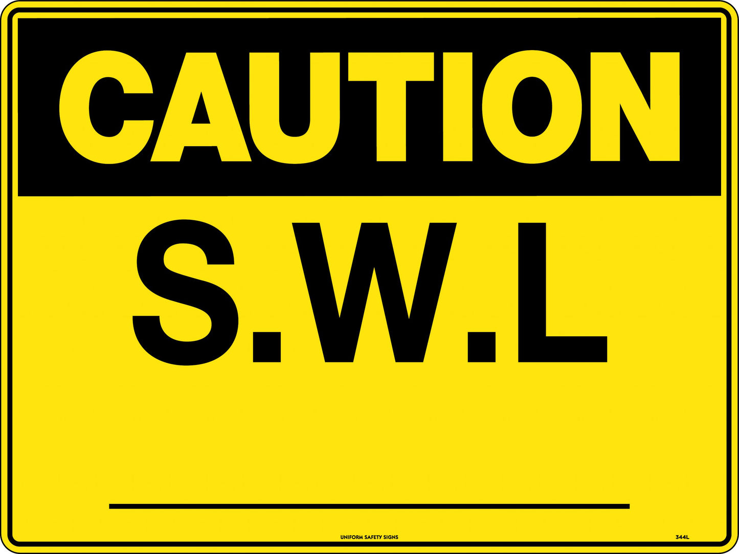 Caution [Header] SWL ______
