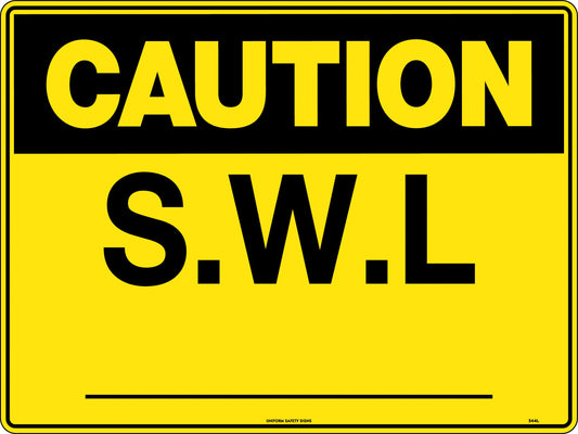 Caution [Header] SWL ______