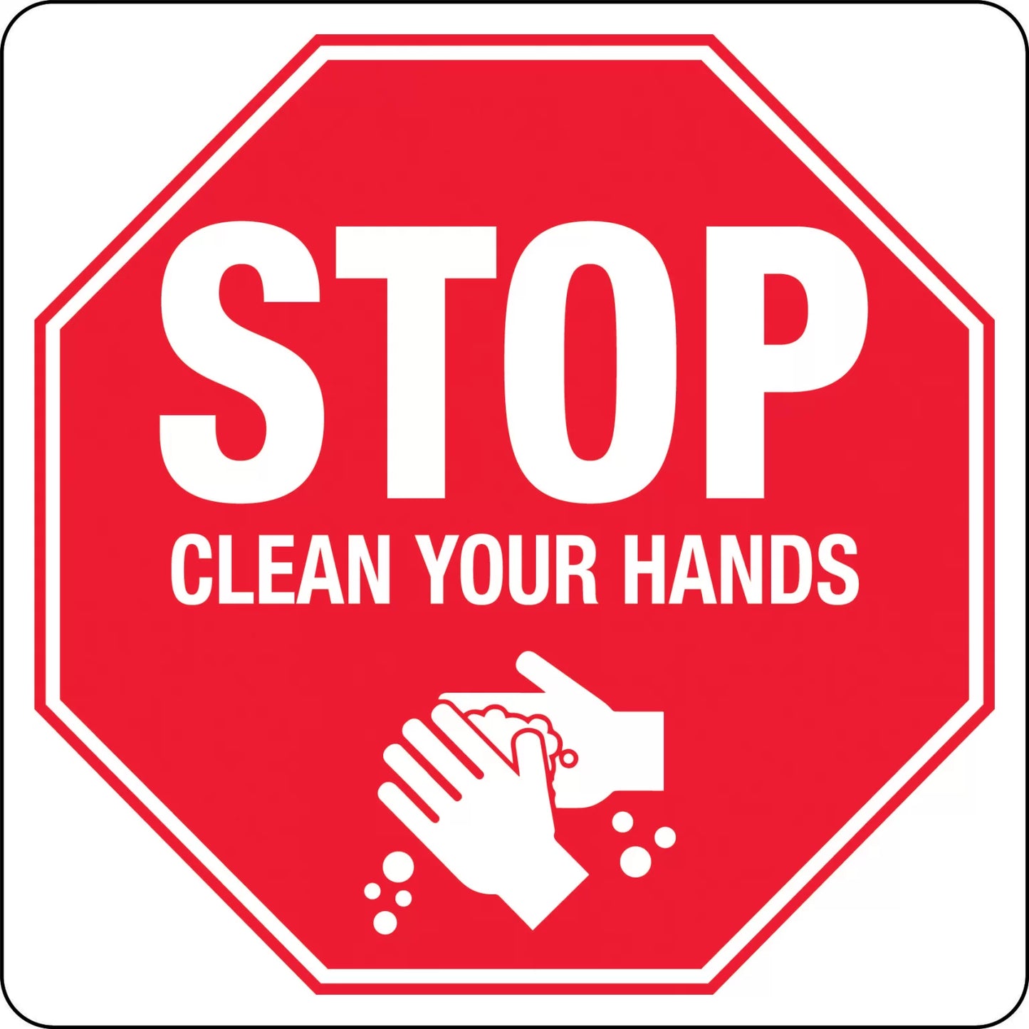 STOP - Clean Your Hands Sign