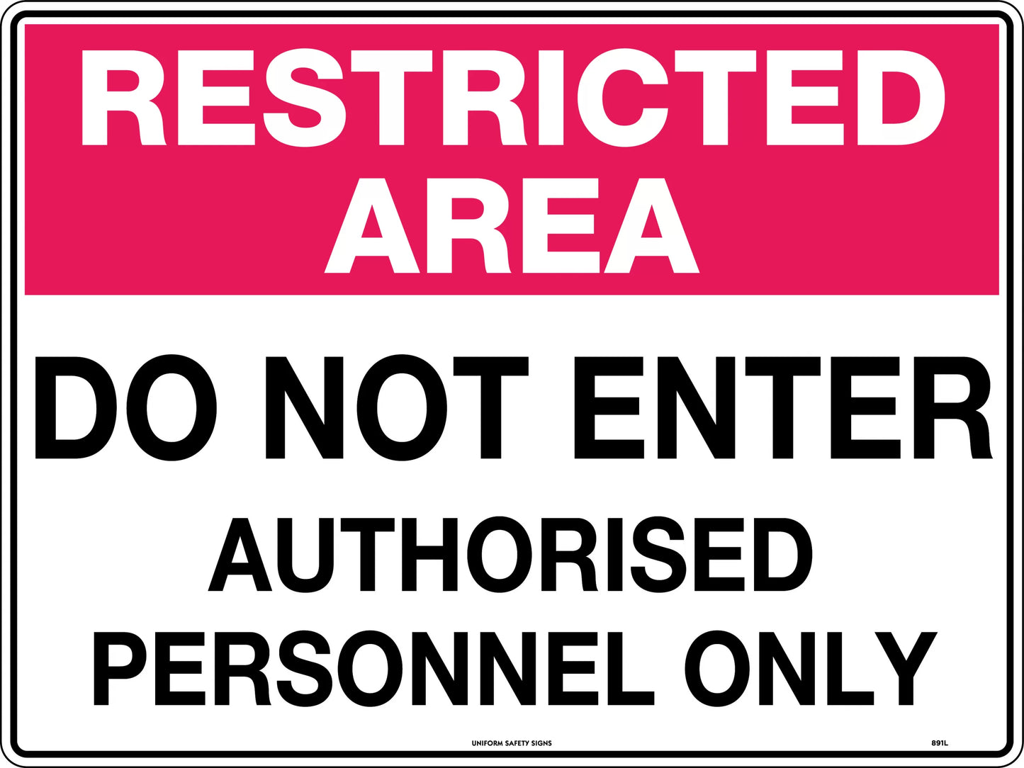Restricted Area Do Not Enter