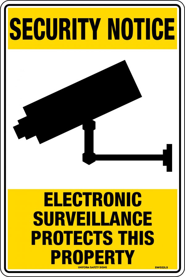 Security Notice Electronic Surveillance Protects This Property