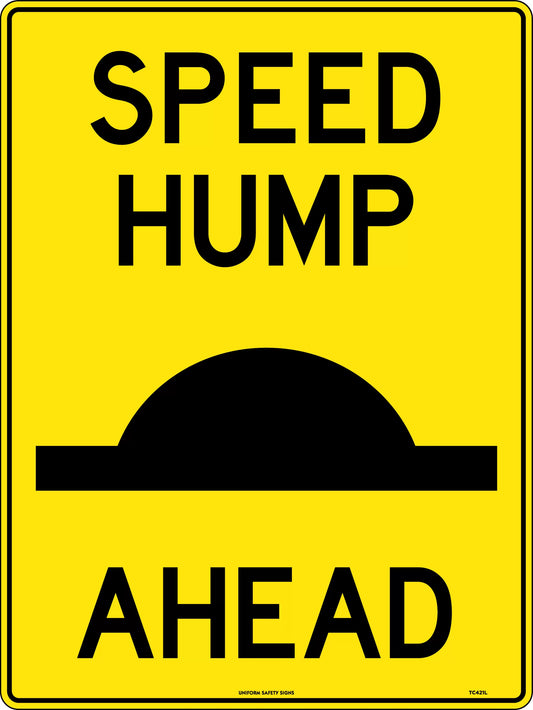 Caution Sign - Speed Hump Ahead Sign